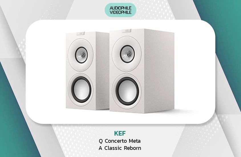 KEF<br>Q Concerto Meta<br>A Classic Reborn